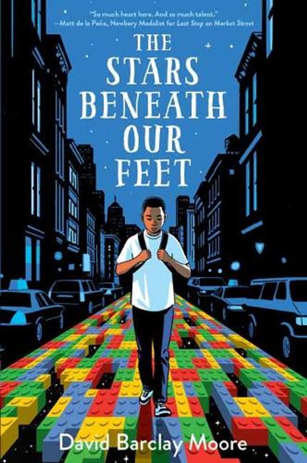 The Stars Beneath Our Feet by David Barclay Moore - ISBN: 9781524701277