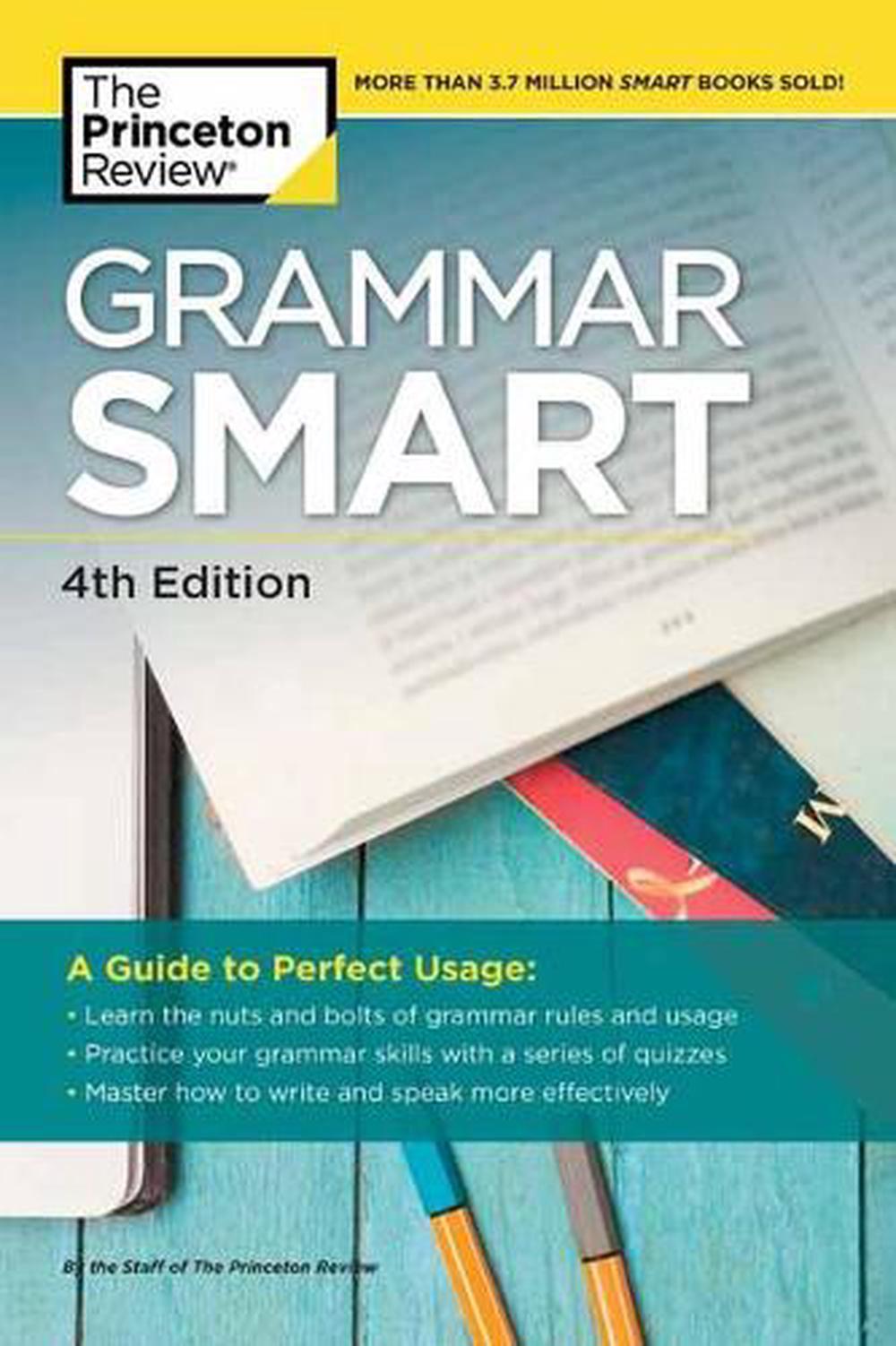 Grammar Smart, 4th Edition by The Princeton Review - ISBN: 9781524710569