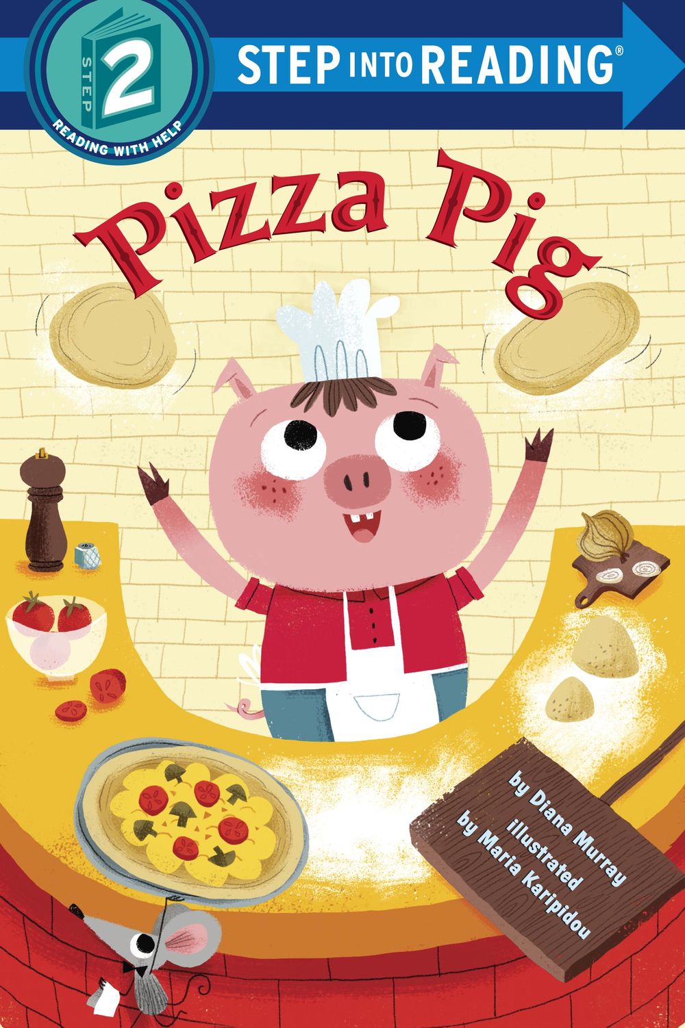 Pizza Pig by Diana Murray - ISBN: 9781524713348