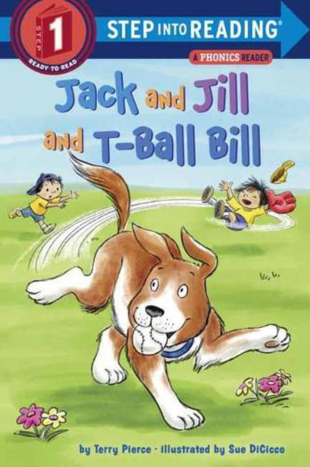 Jack and Jill and TBall Bill by Terry Pierce, Paperback, 9781524714130
