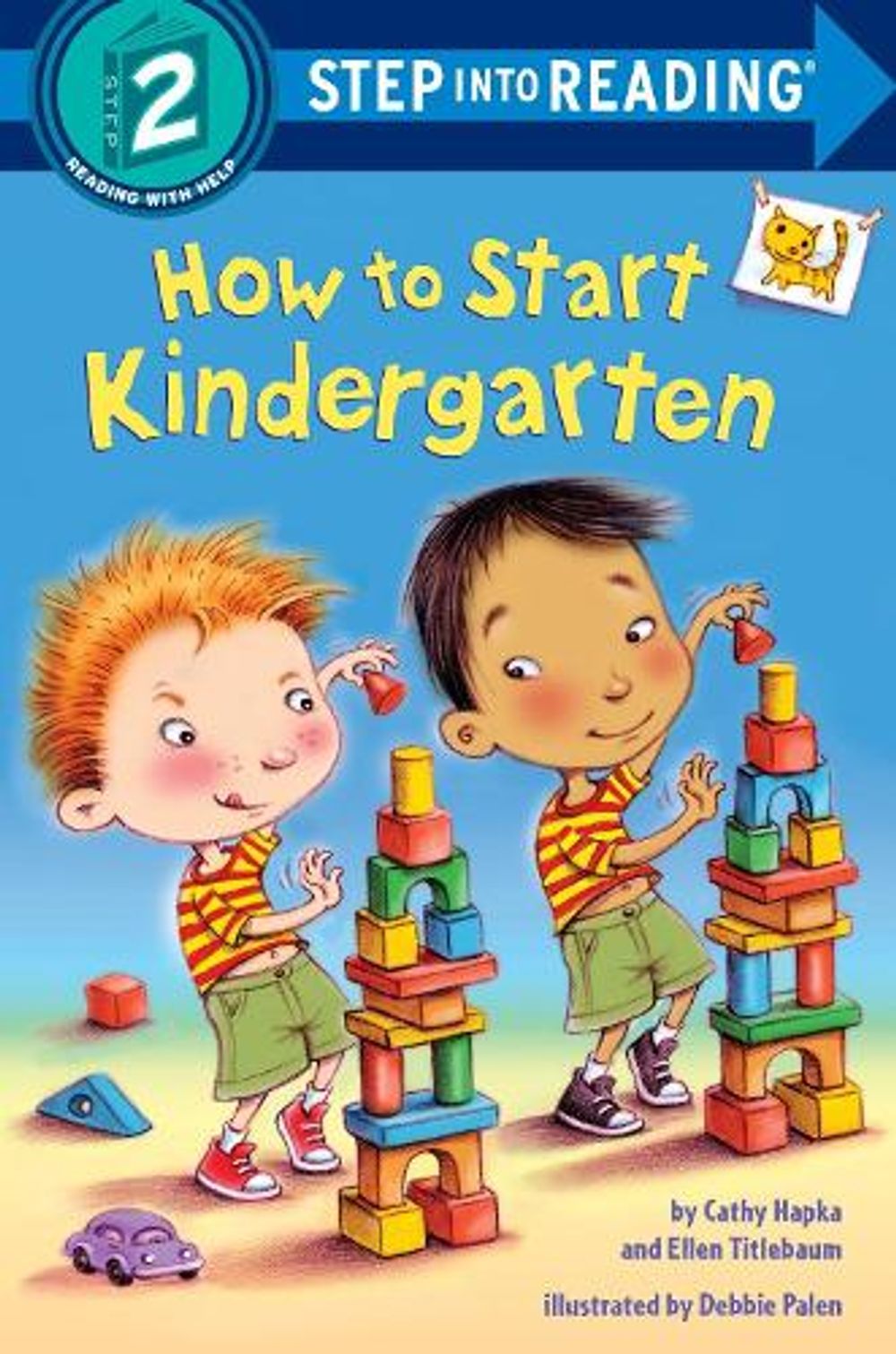 How to Start Kindergarten by Catherine A. Hapka - ISBN: 9781524715519