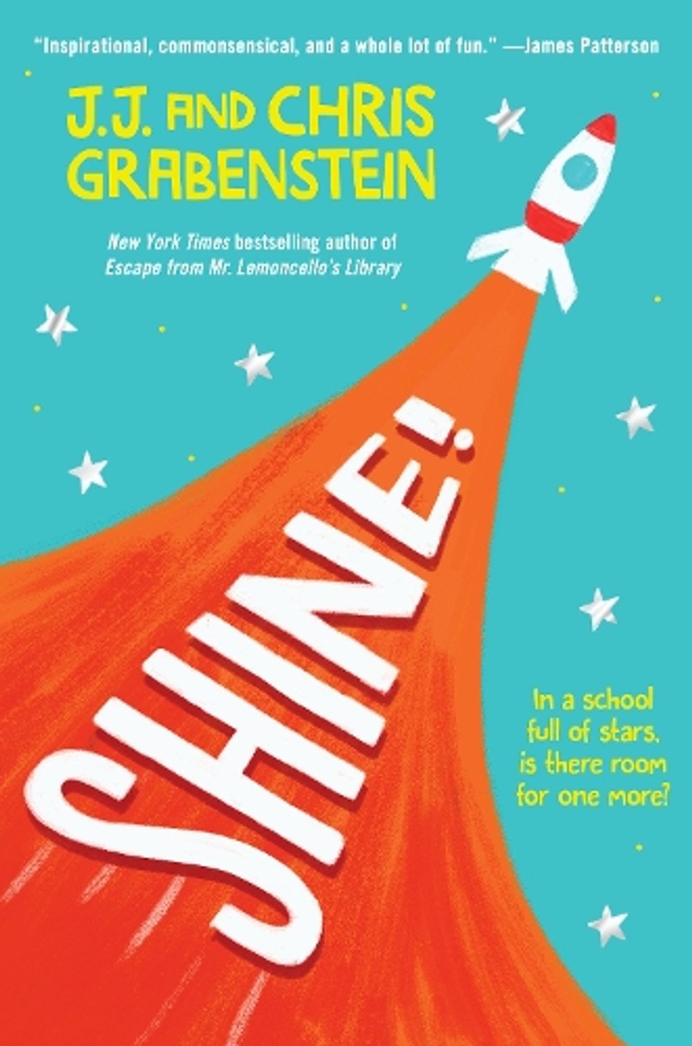 Shine! by Chris Grabenstein - ISBN: 9781524717667