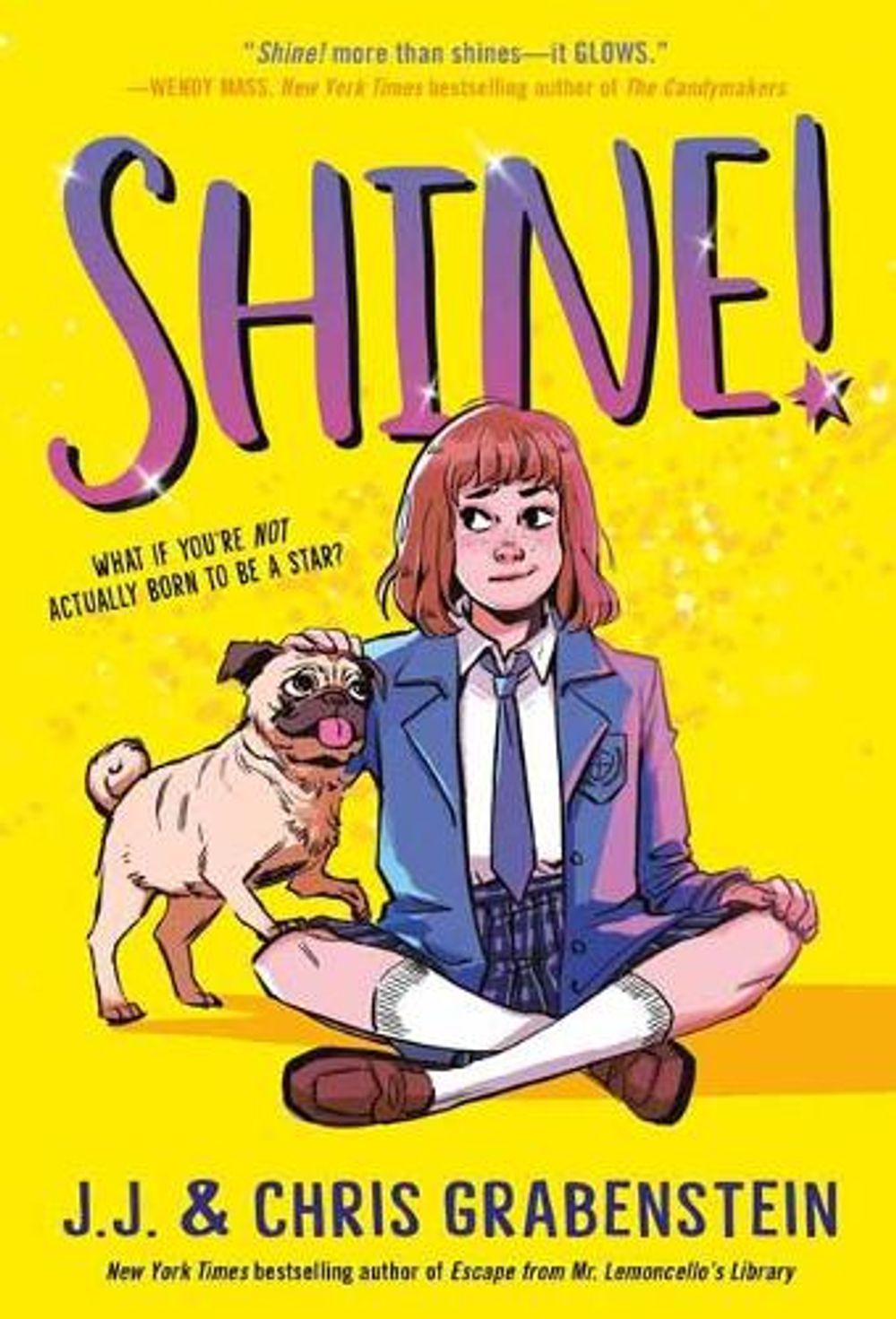Shine! by J.J. Grabenstein - ISBN: 9781524717674