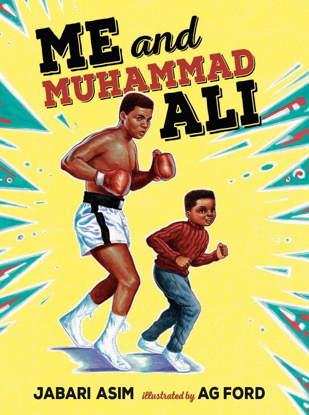 Me and Muhammad Ali by Jabari Asim - ISBN: 9781524739881