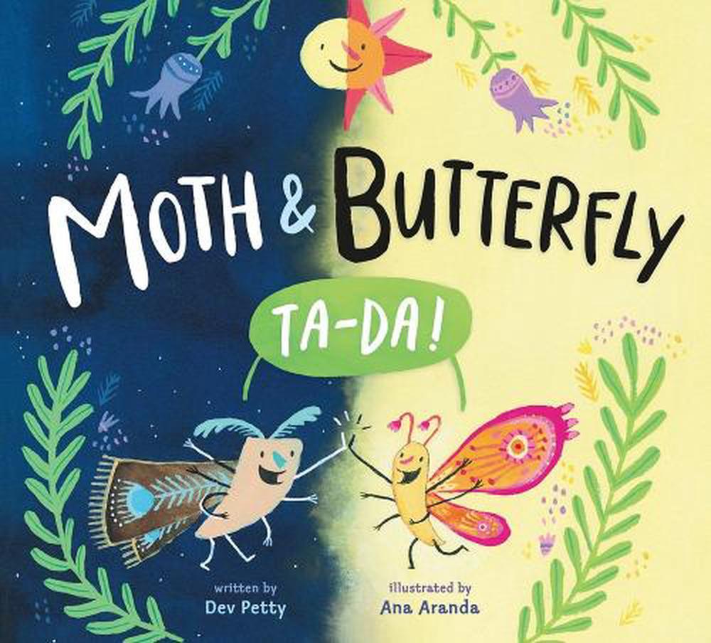 Moth & Butterfly: Ta Da! by Dev Petty - ISBN: 9781524740511