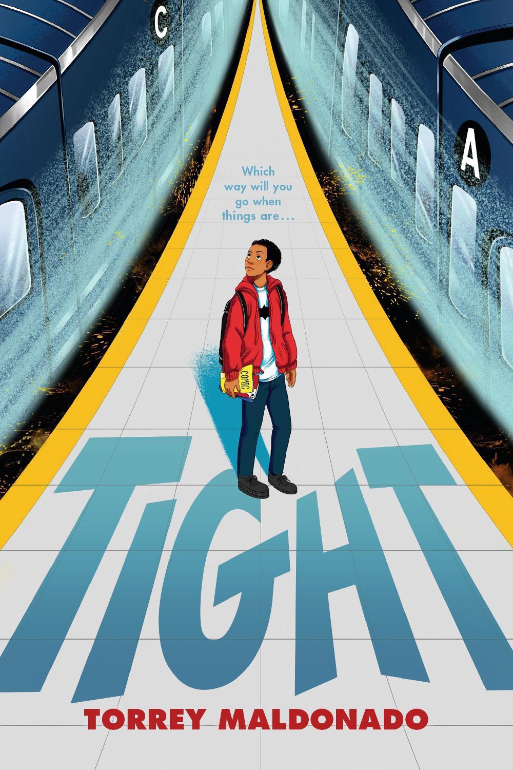Tight by Torrey Maldonado - ISBN: 9781524740559