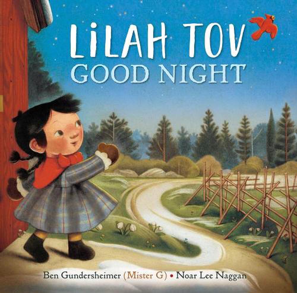 Lilah Tov Good Night by Ben Gundersheimer - ISBN: 9781524740665