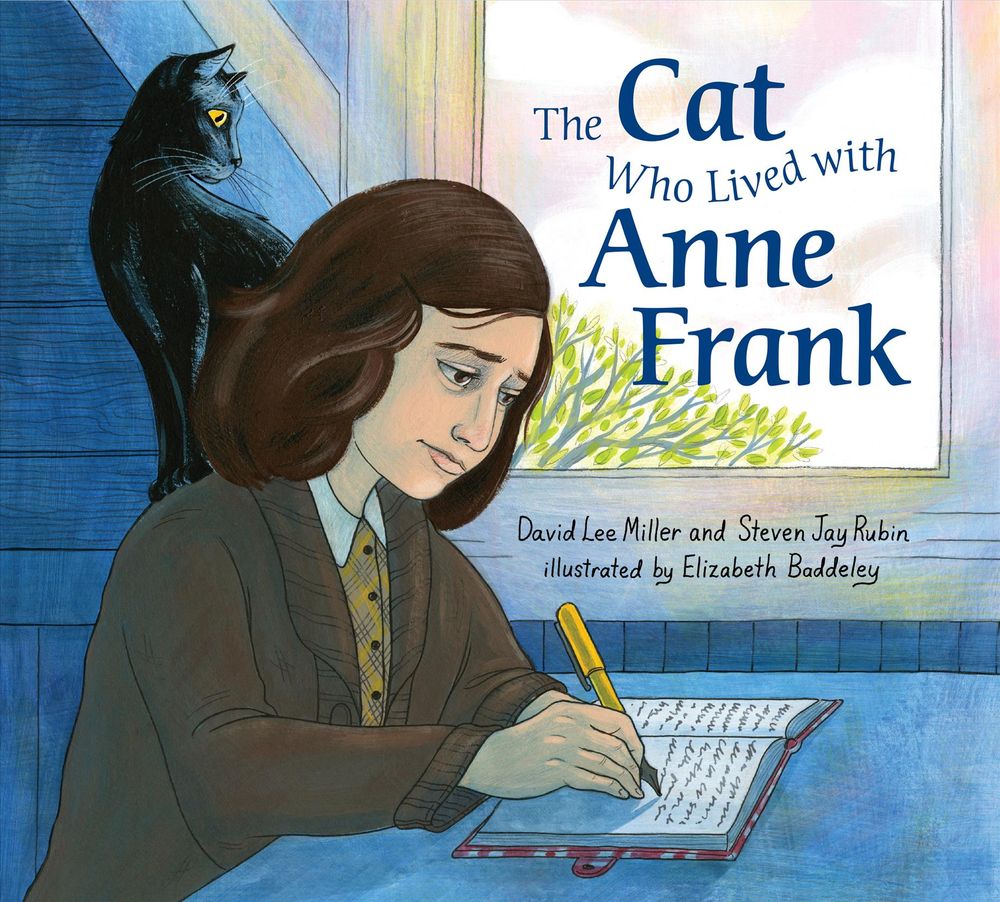 The Cat Who Lived With Anne Frank by David Lee Miller - ISBN: 9781524741501