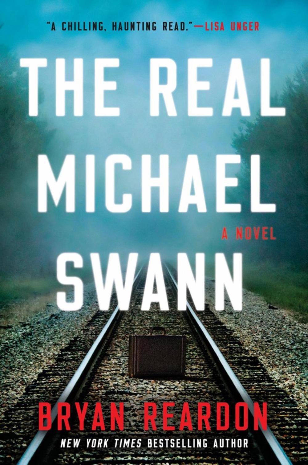The Real Michael Swann by Bryan Reardon - ISBN: 9781524742348