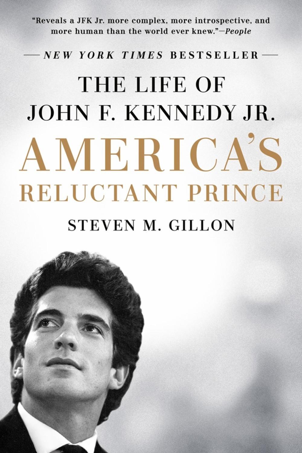 America's Reluctant Prince by Steven M. Gillon - ISBN: 9781524742409