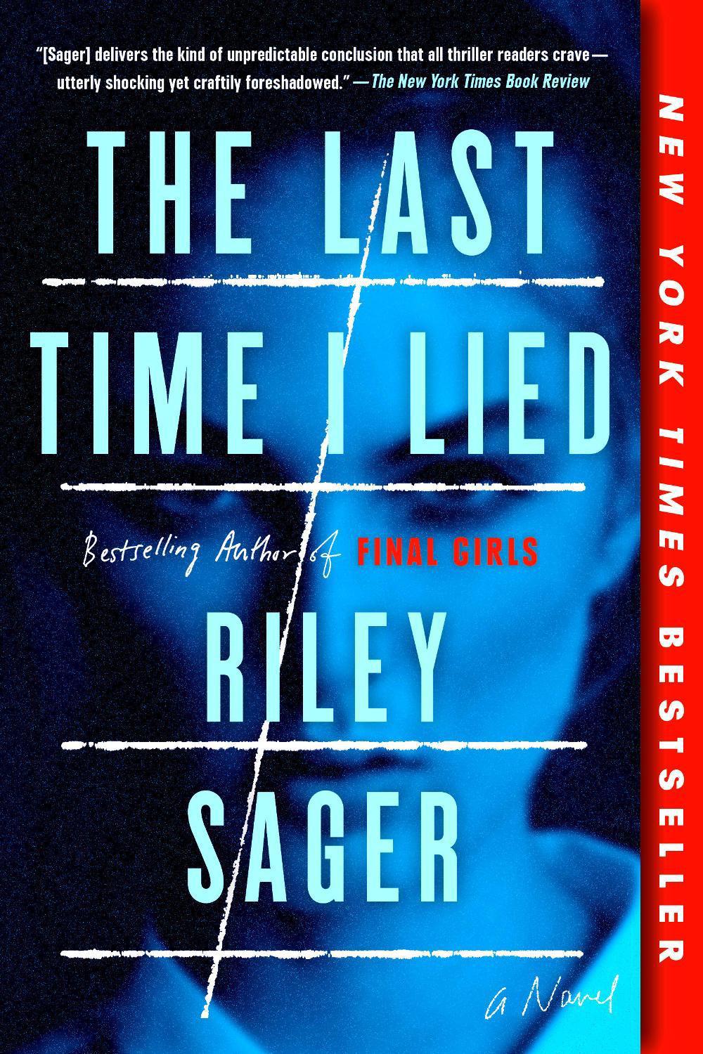 The Last Time I Lied by Riley Sager - ISBN: 9781524743093