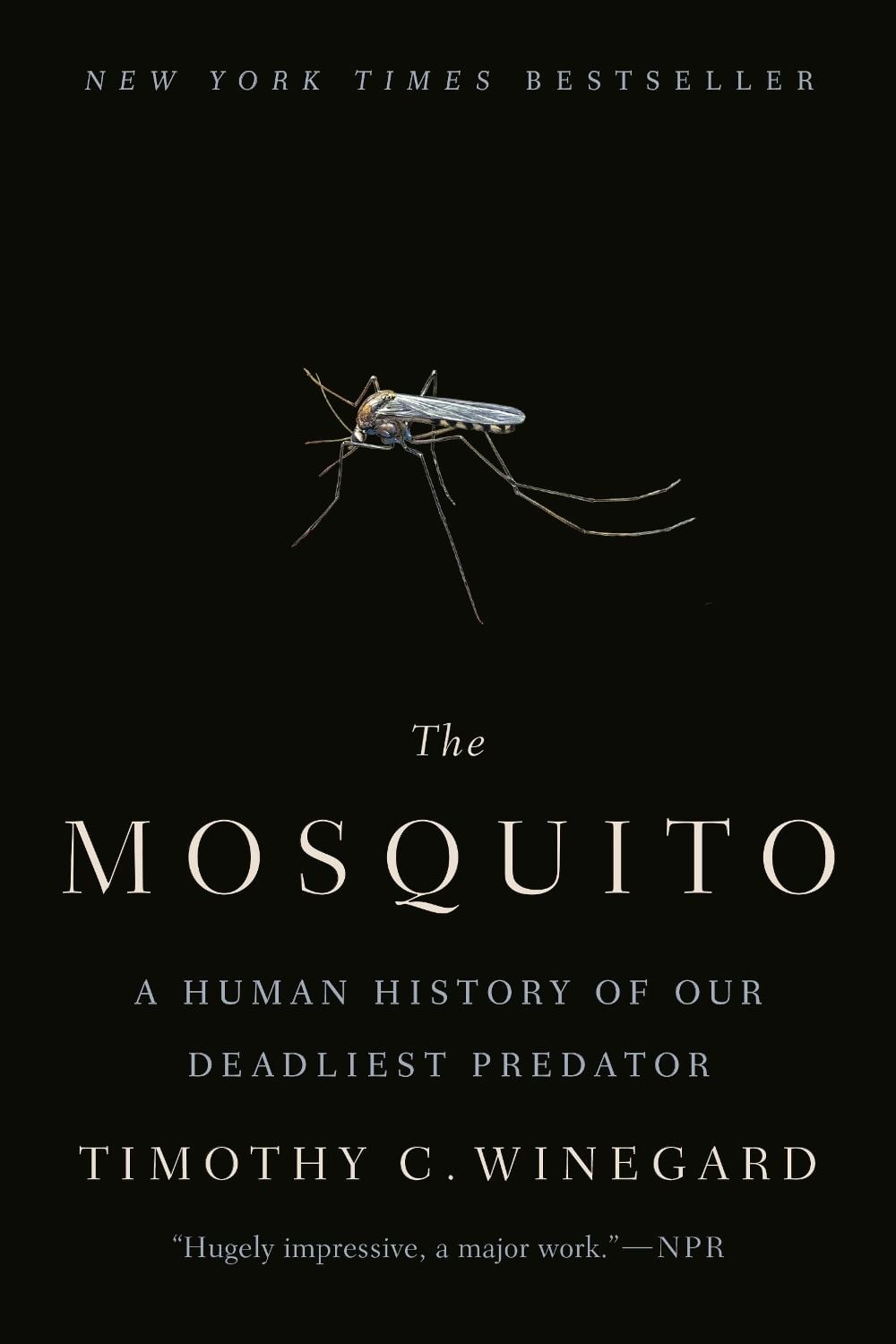 The Mosquito by Timothy C. Winegard - ISBN: 9781524743420