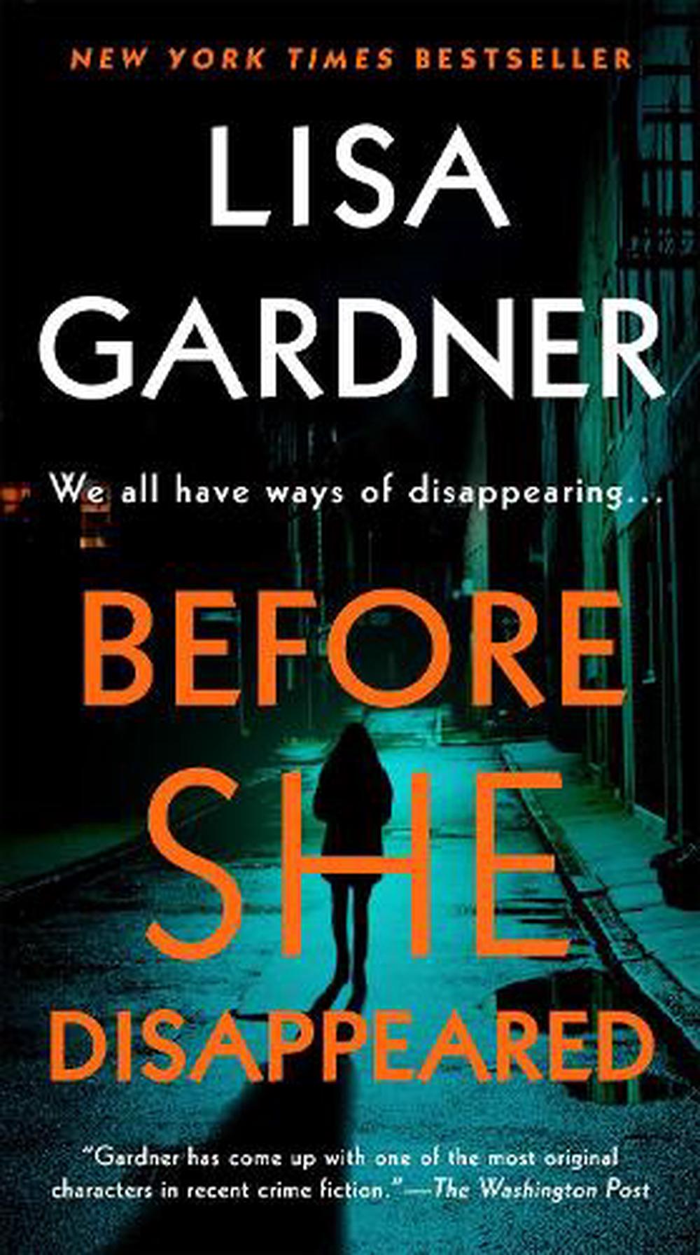 Before She Disappeared By Lisa Gardner Paperback 9781524745066 Buy