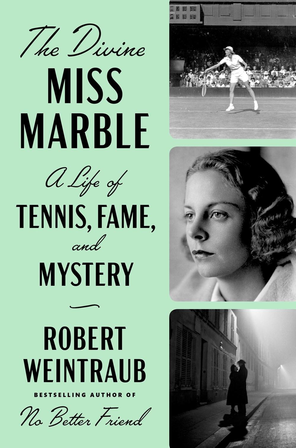 The Divine Miss Marble by Robert Weintraub - ISBN: 9781524745363