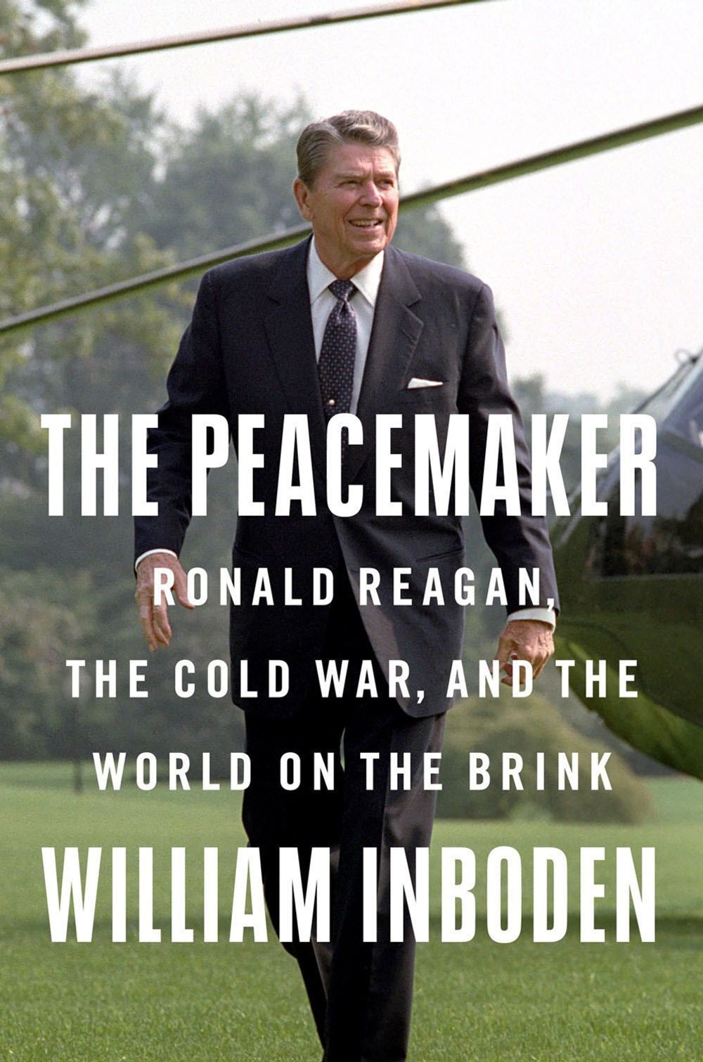 The Peacemaker by William Inboden - ISBN: 9781524745899