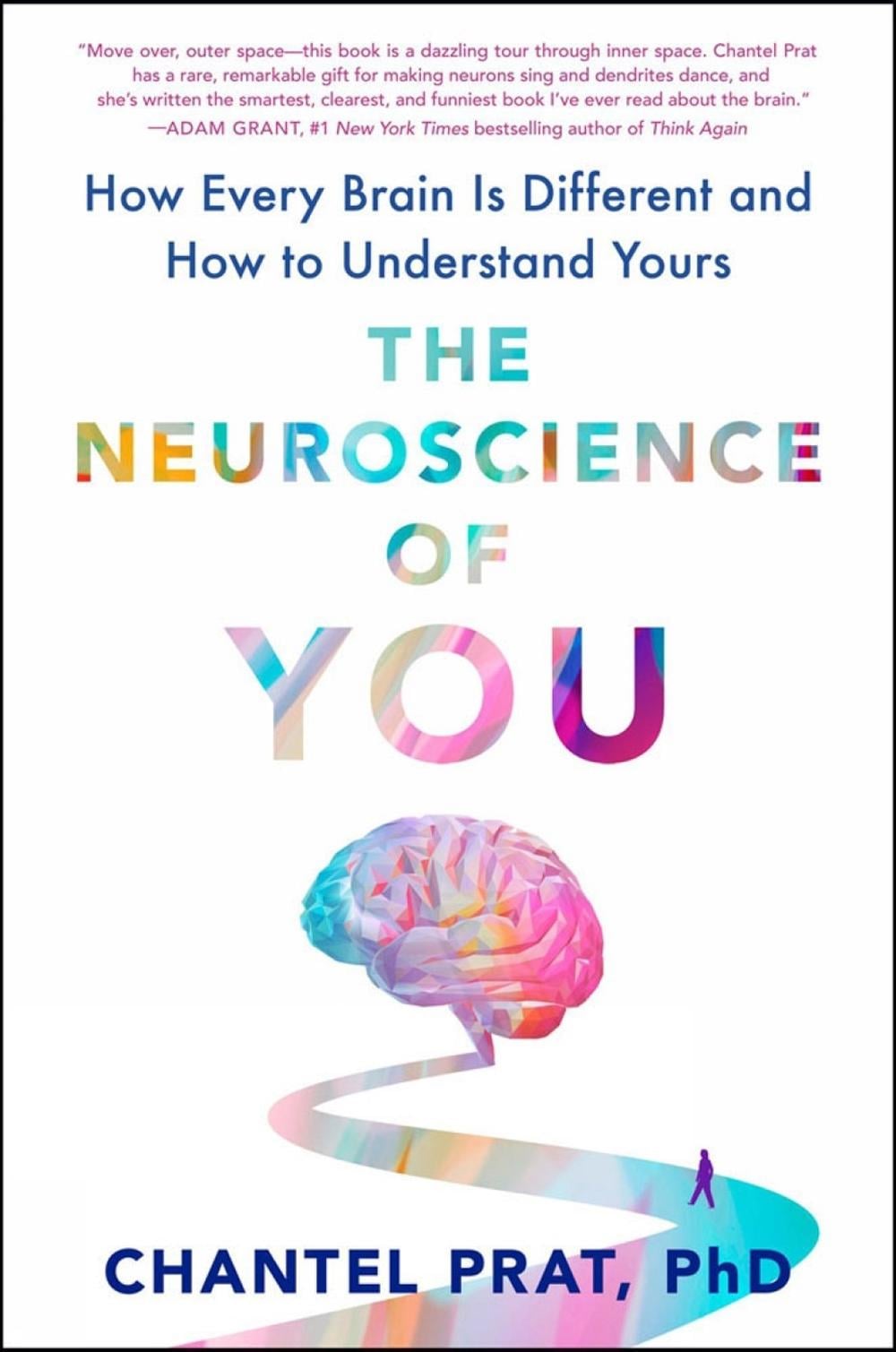 The Neuroscience of You by Chantel Prat - ISBN: 9781524746605