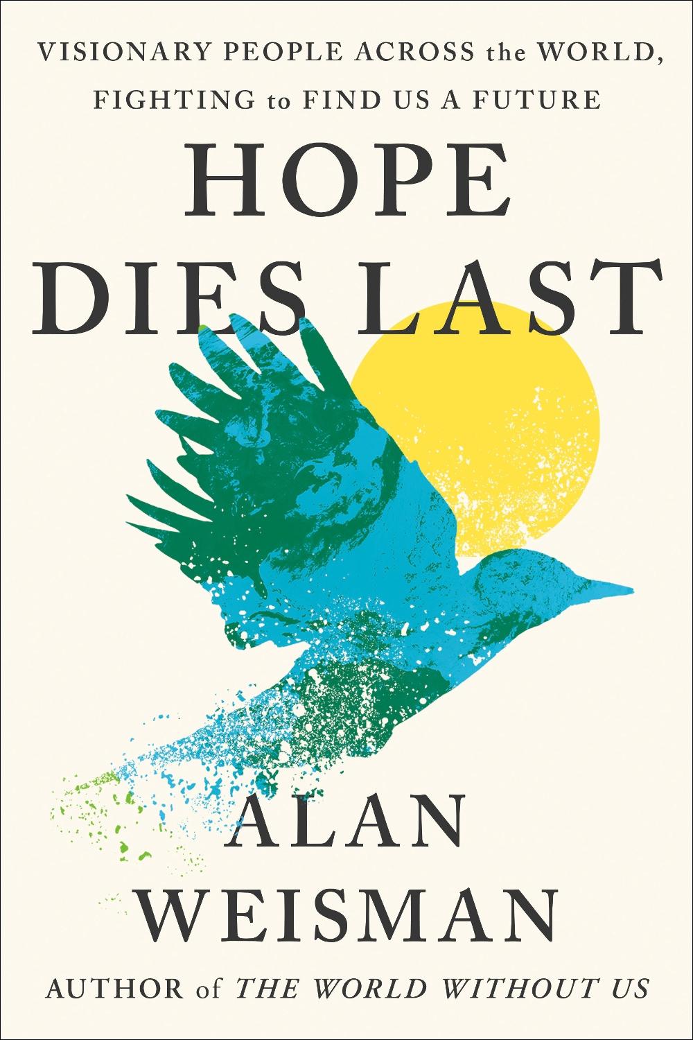 Hope Dies Last, 9781524746698
