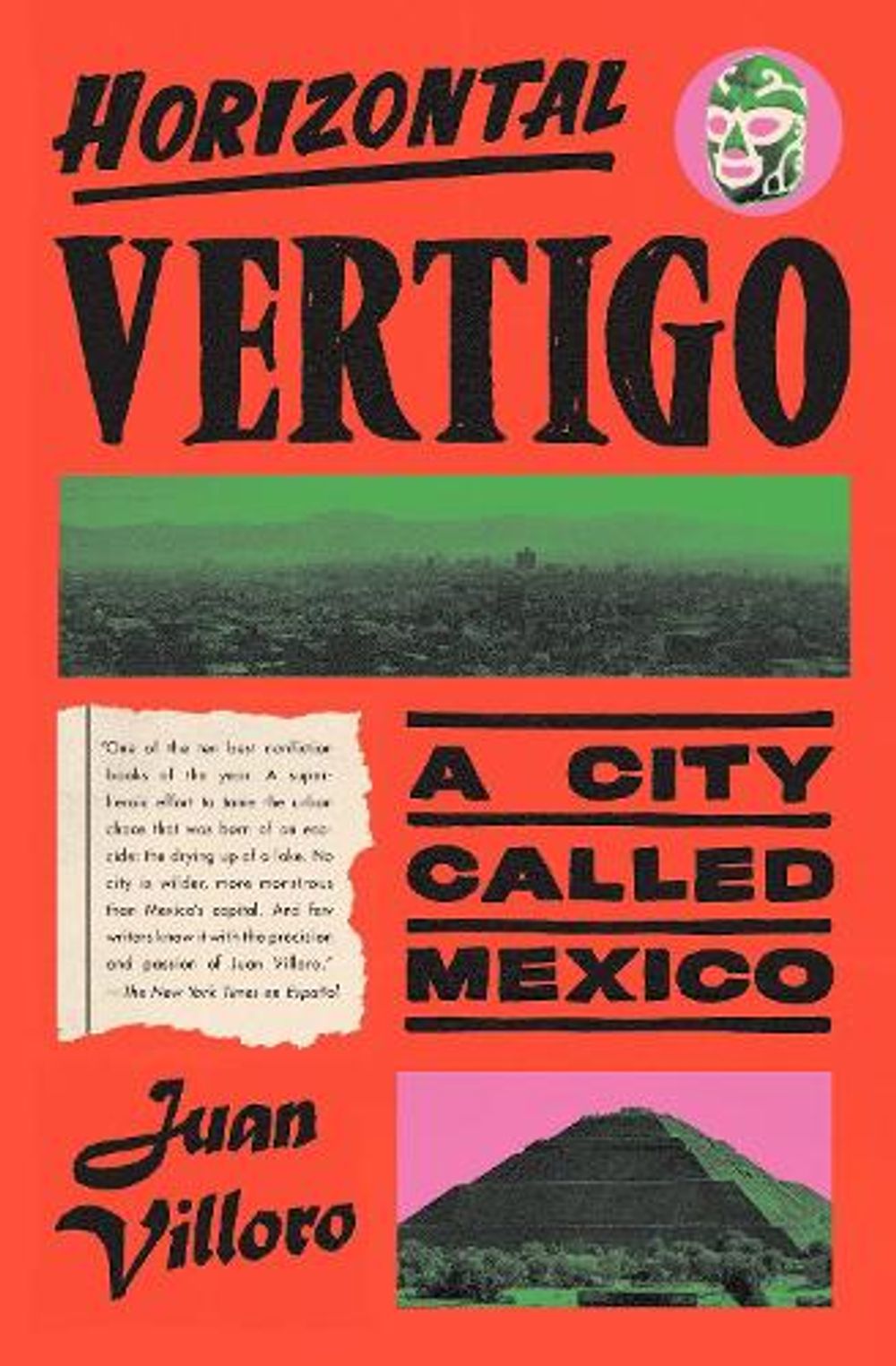 Horizontal Vertigo by Juan Villoro - ISBN: 9781524748883