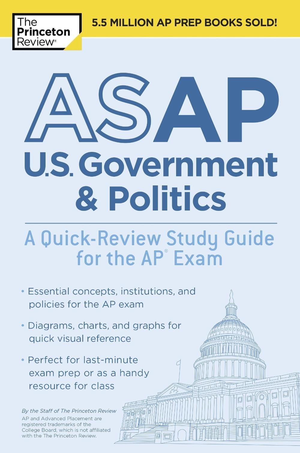 ASAP U.S. Government & Politics: A Quick-Review Study Guide for the AP Exam by The Princeton Review - ISBN: 9781524757663