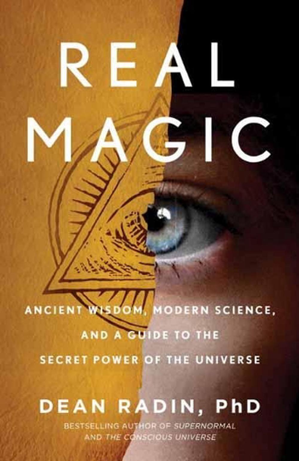 Real Magic by Dean Radin Phd - ISBN: 9781524758820