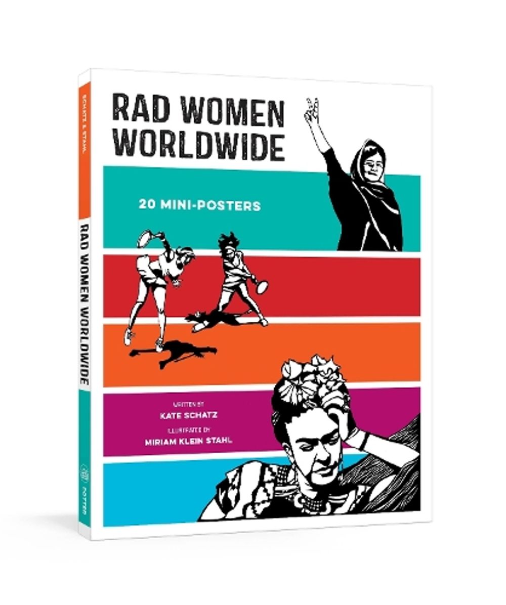 Rad Women Worldwide by Kate Schatz - ISBN: 9781524759551