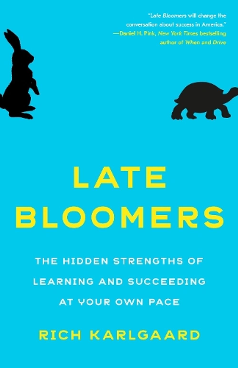 Late Bloomers by Rich Karlgaard - ISBN: 9781524759773