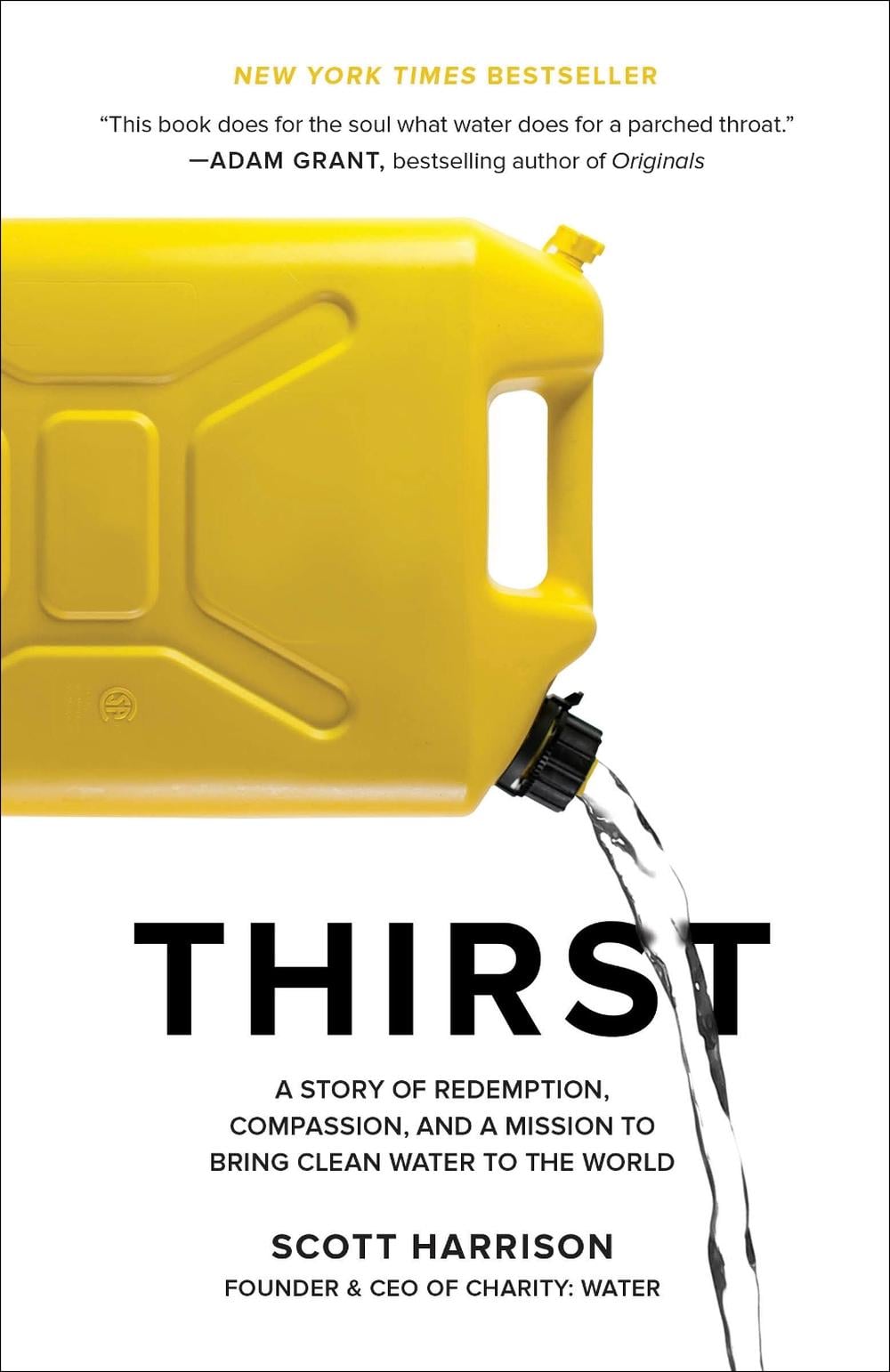 Thirst by Scott Harrison - ISBN: 9781524762865