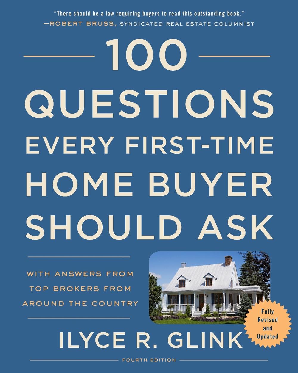 100 Questions Every First-Time Home Buyer Should Ask, Fourth Edition, 9781524763435