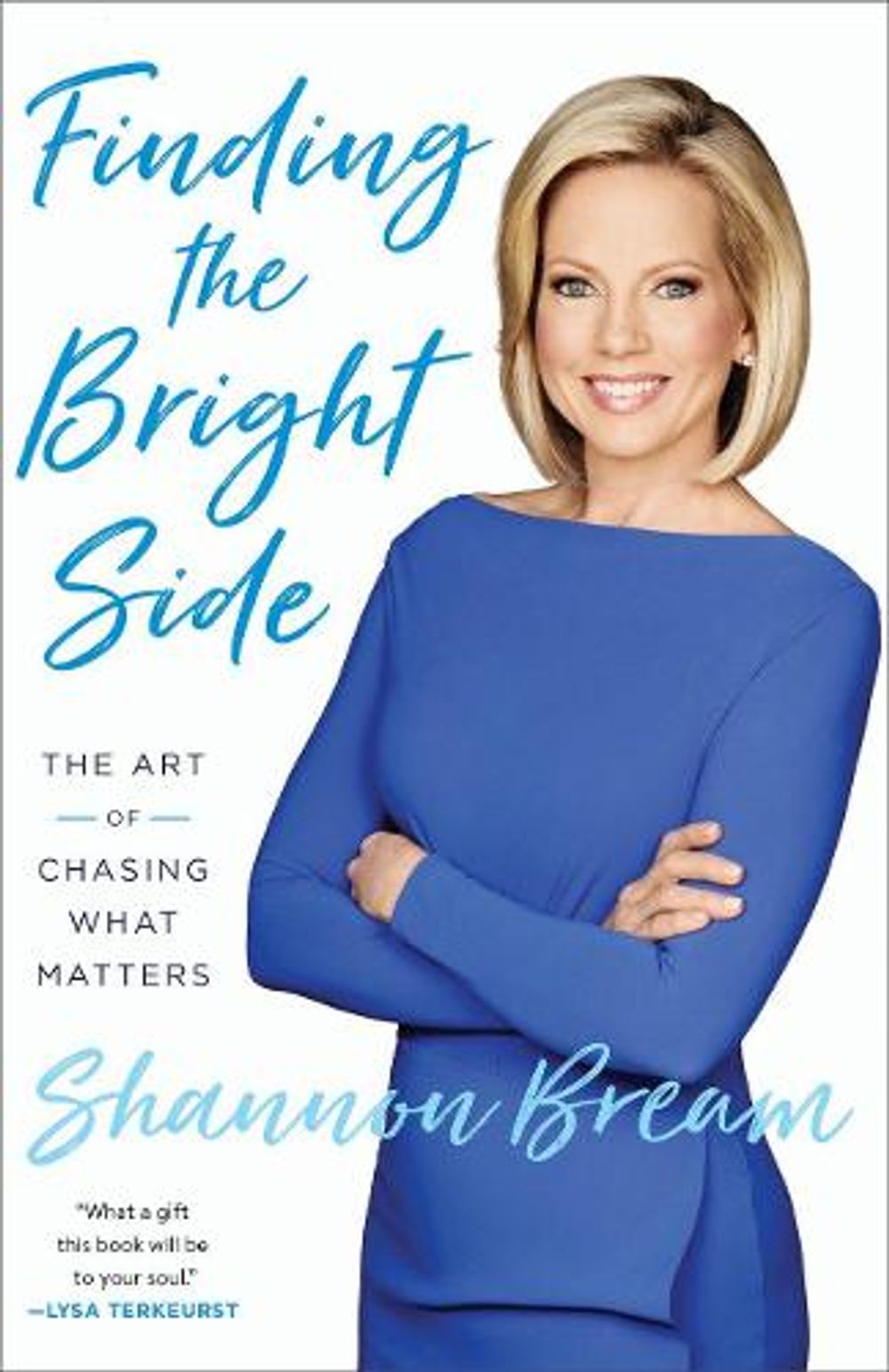 Finding the Bright Side by Shannon Bream - ISBN: 9781524763480