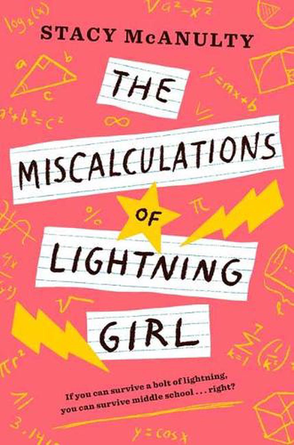 Miscalculations of Lightning Girl by Stacy Mcanulty - ISBN: 9781524767570