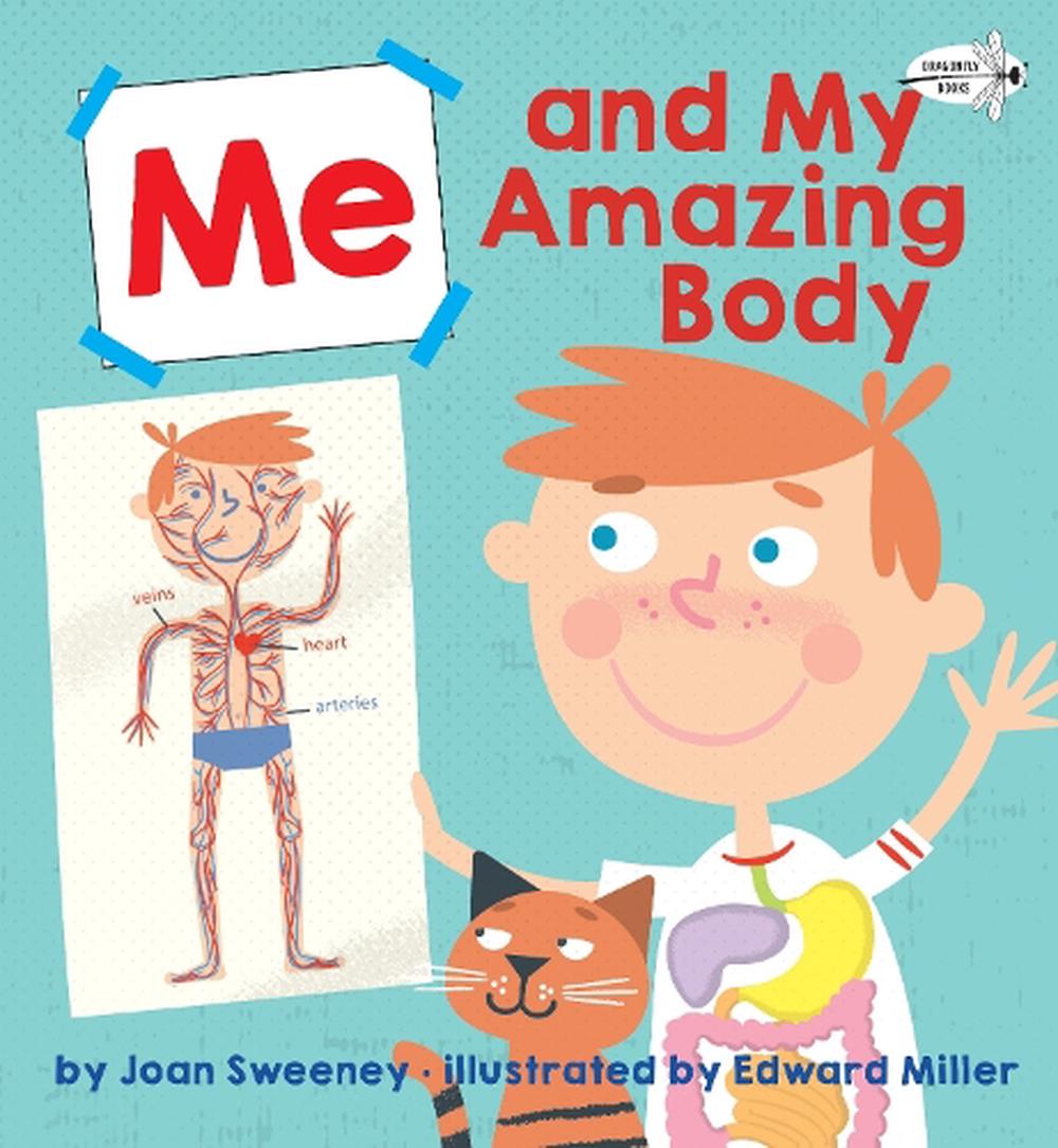 Me and My Amazing Body by Joan Sweeney, Paperback, 9781524773625 | Buy ...