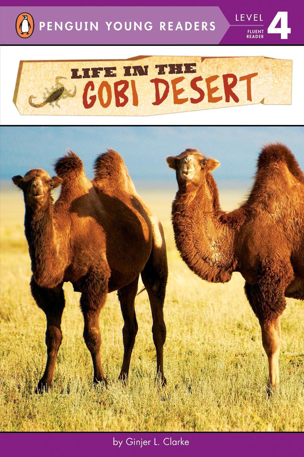 Life in the Gobi Desert by Ginjer L. Clarke - ISBN: 9781524784904