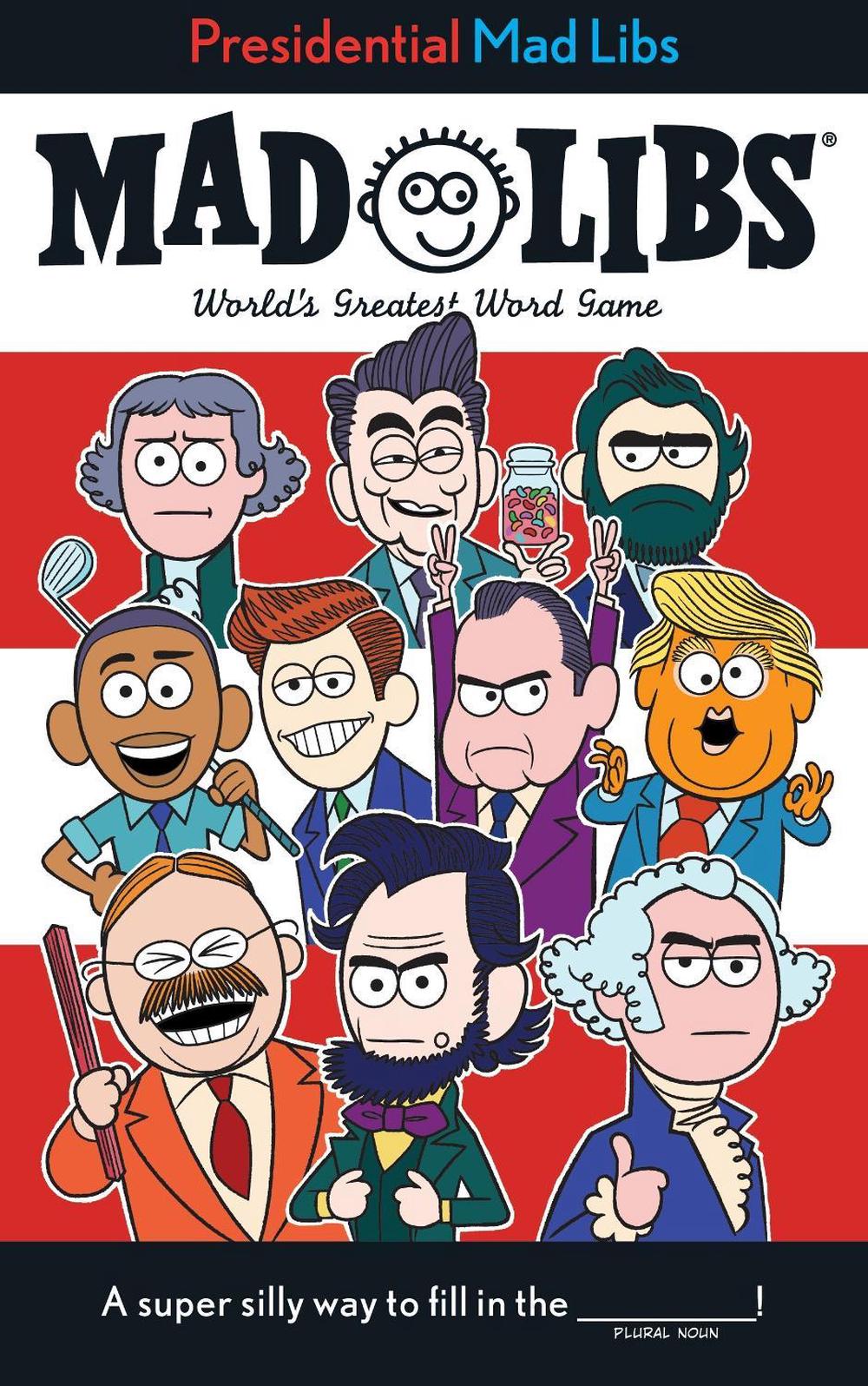 Presidential Mad Libs, 9781524786182