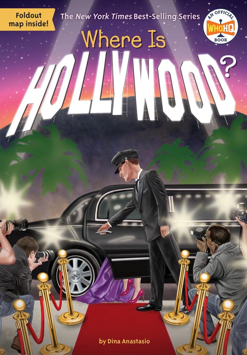 Where Is Hollywood? by Dina Anastasio - ISBN: 9781524786441