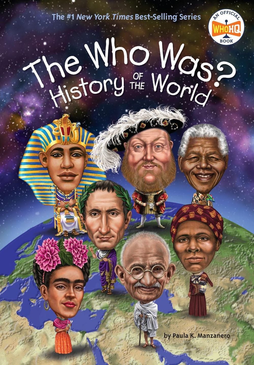 The Who Was? History of the World by Paula K. Manzanero - ISBN: 9781524788001