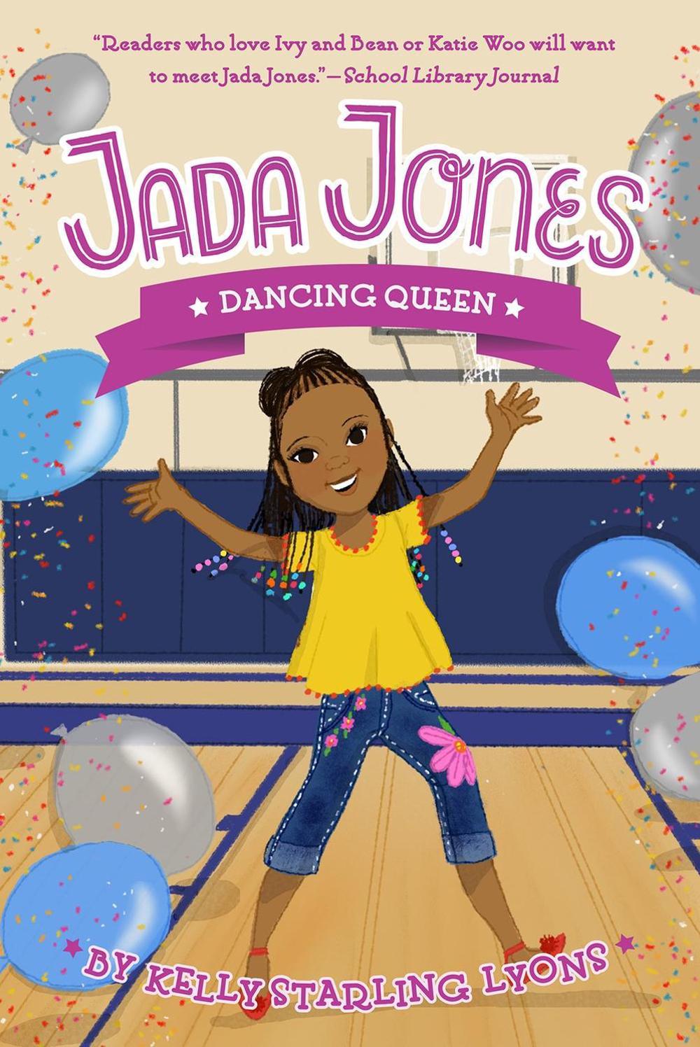 Dancing Queen #4 by Kelly Starling Lyons - ISBN: 9781524790585