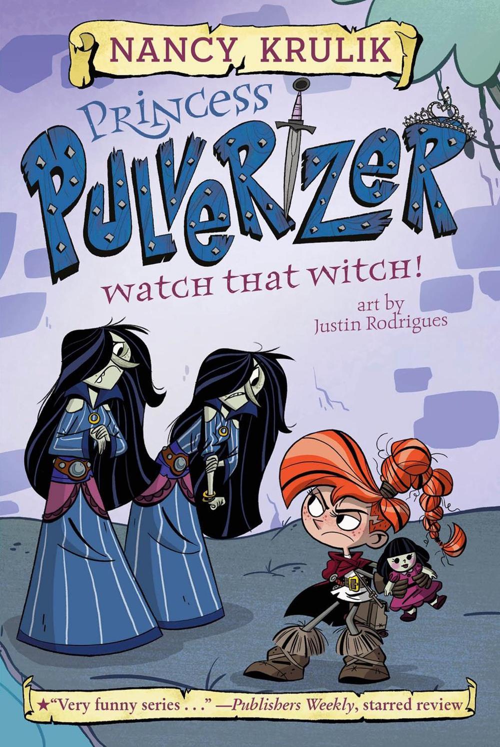 Watch That Witch! #5 by Nancy Krulik - ISBN: 9781524790929