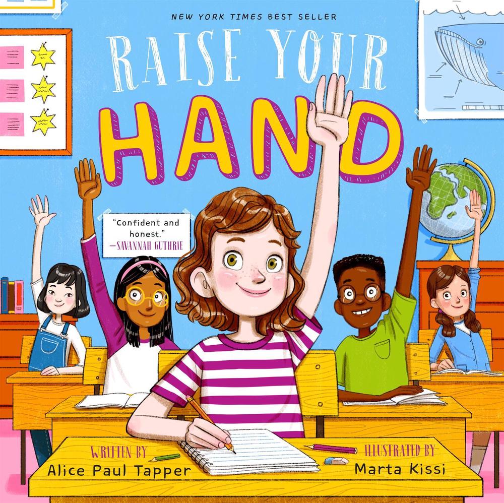 Raise Your Hand by Alice Paul Tapper - ISBN: 9781524791209