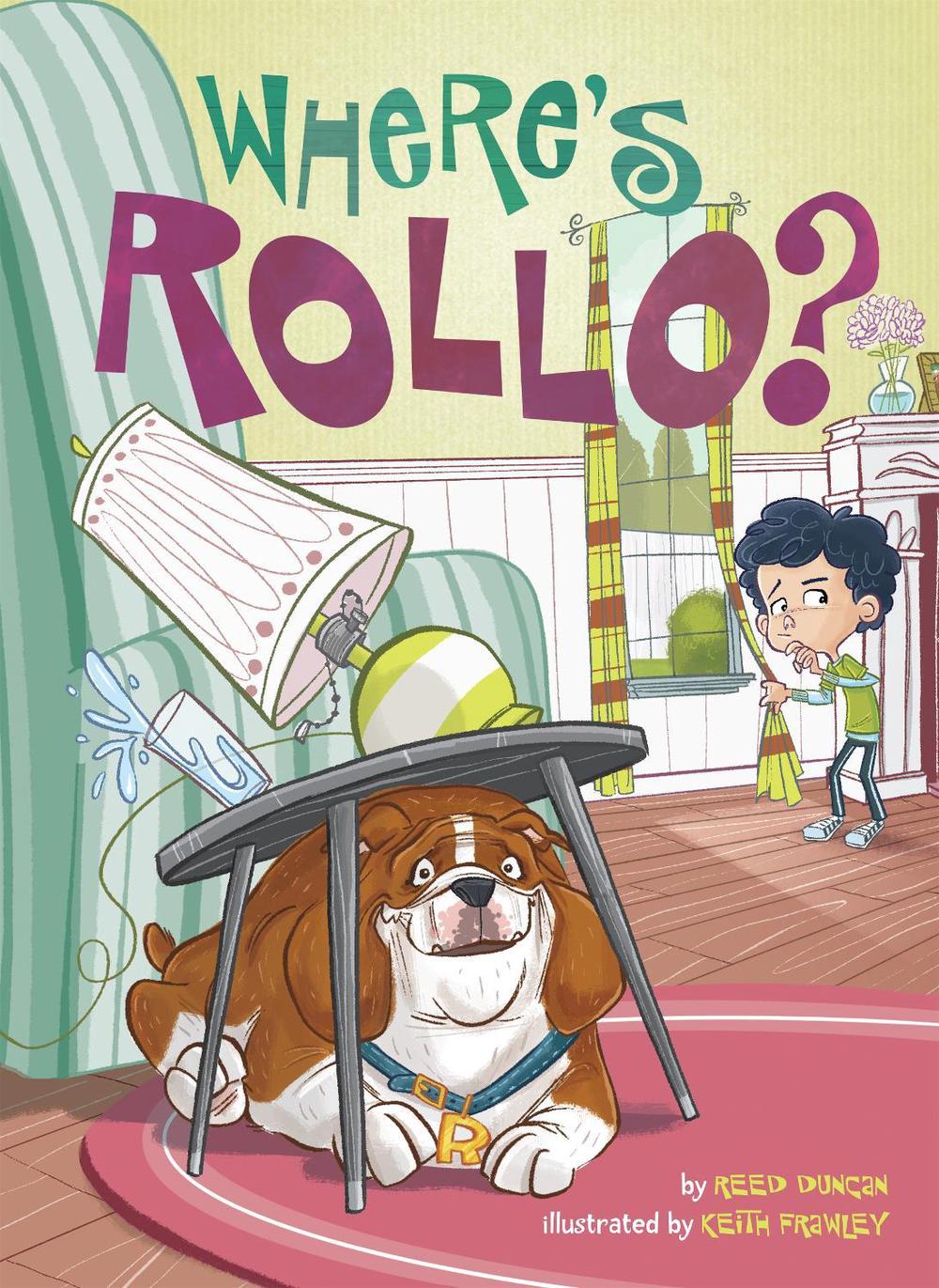 Where's Rollo? by Reed Duncan - ISBN: 9781524792473