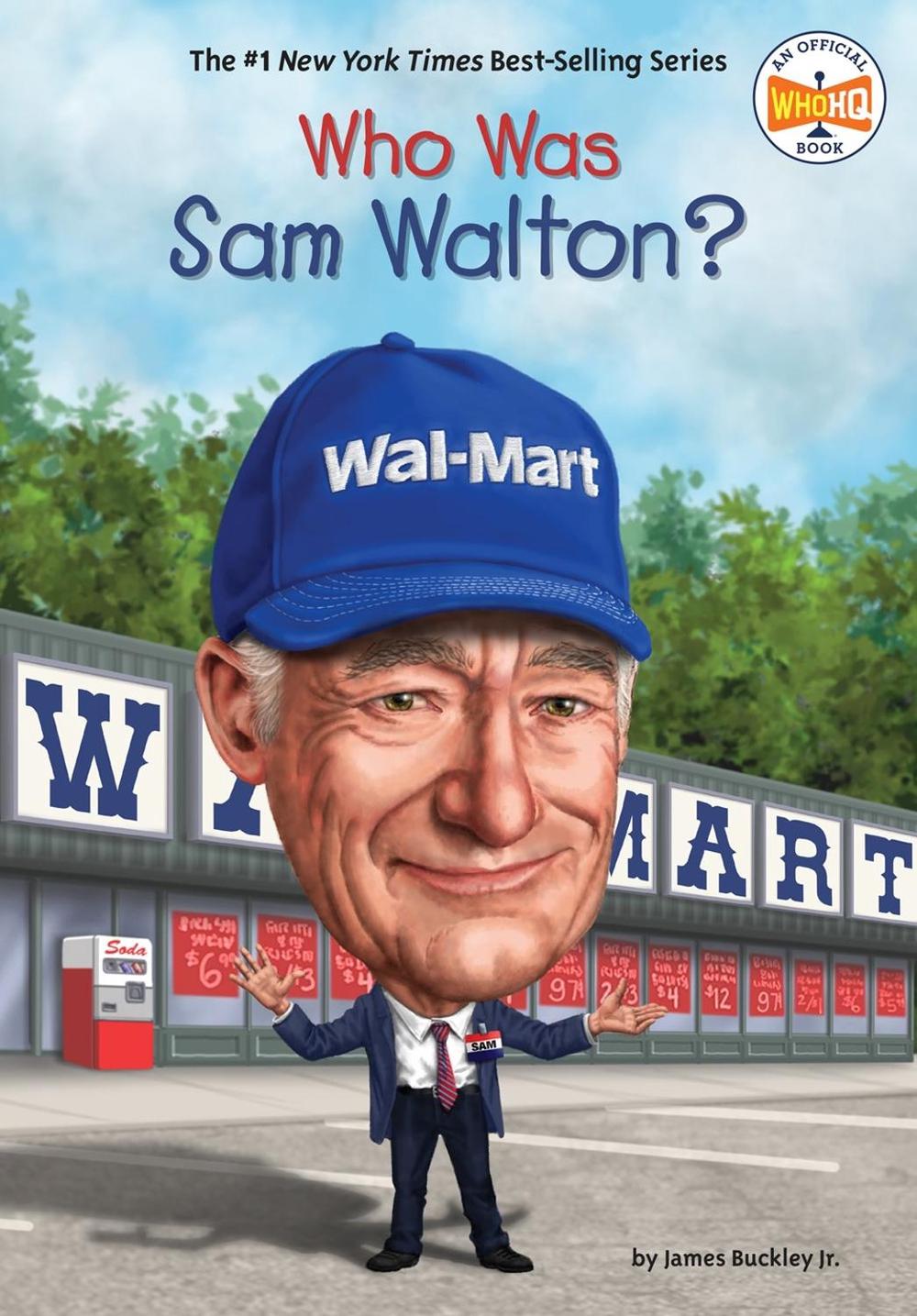 Who Was Sam Walton? by James Buckley - ISBN: 9781524792701