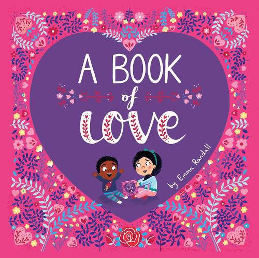 A Book of Love by Emma Randall - ISBN: 9781524793319