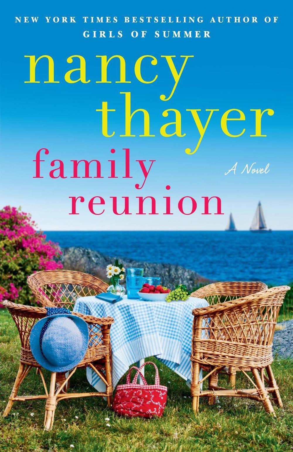 Family Reunion by Nancy Thayer - ISBN: 9781524798802