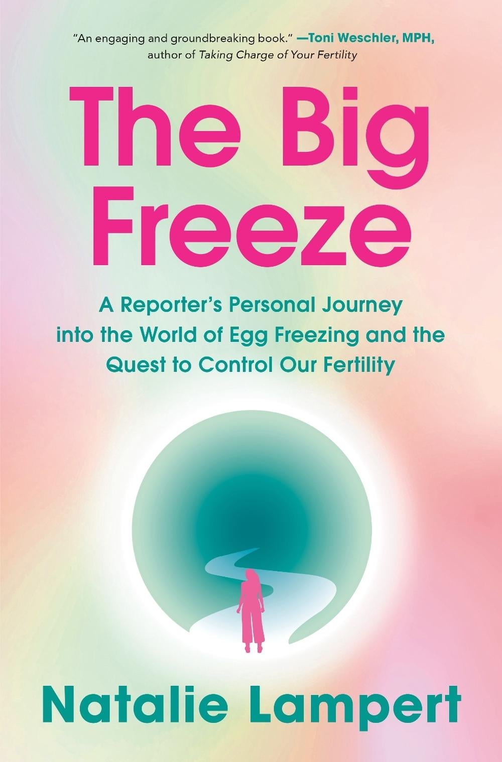 The Big Freeze by Natalie Lampert - ISBN: 9781524799403