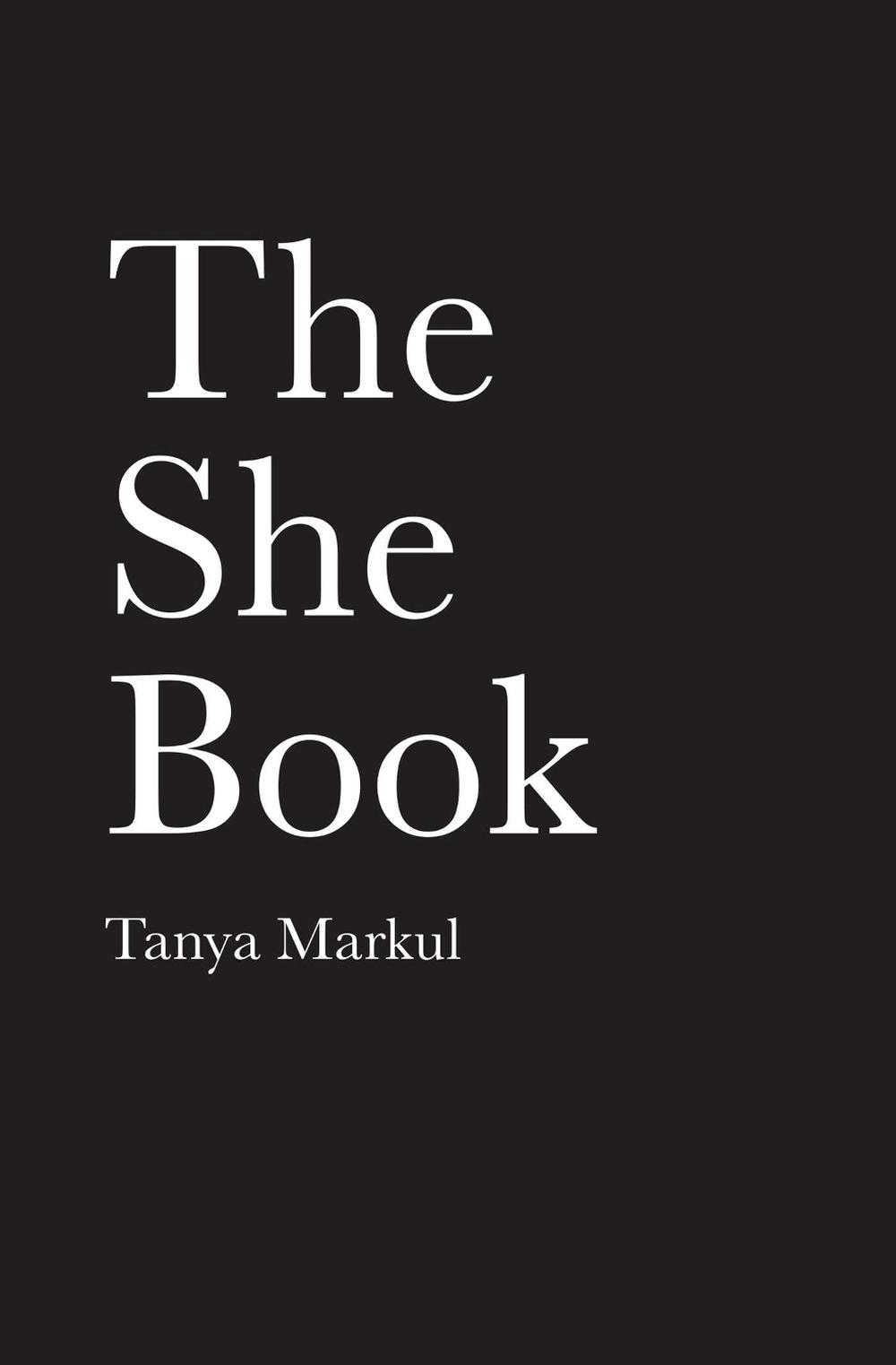 The She Book by Tanya Markul - ISBN: 9781524851064