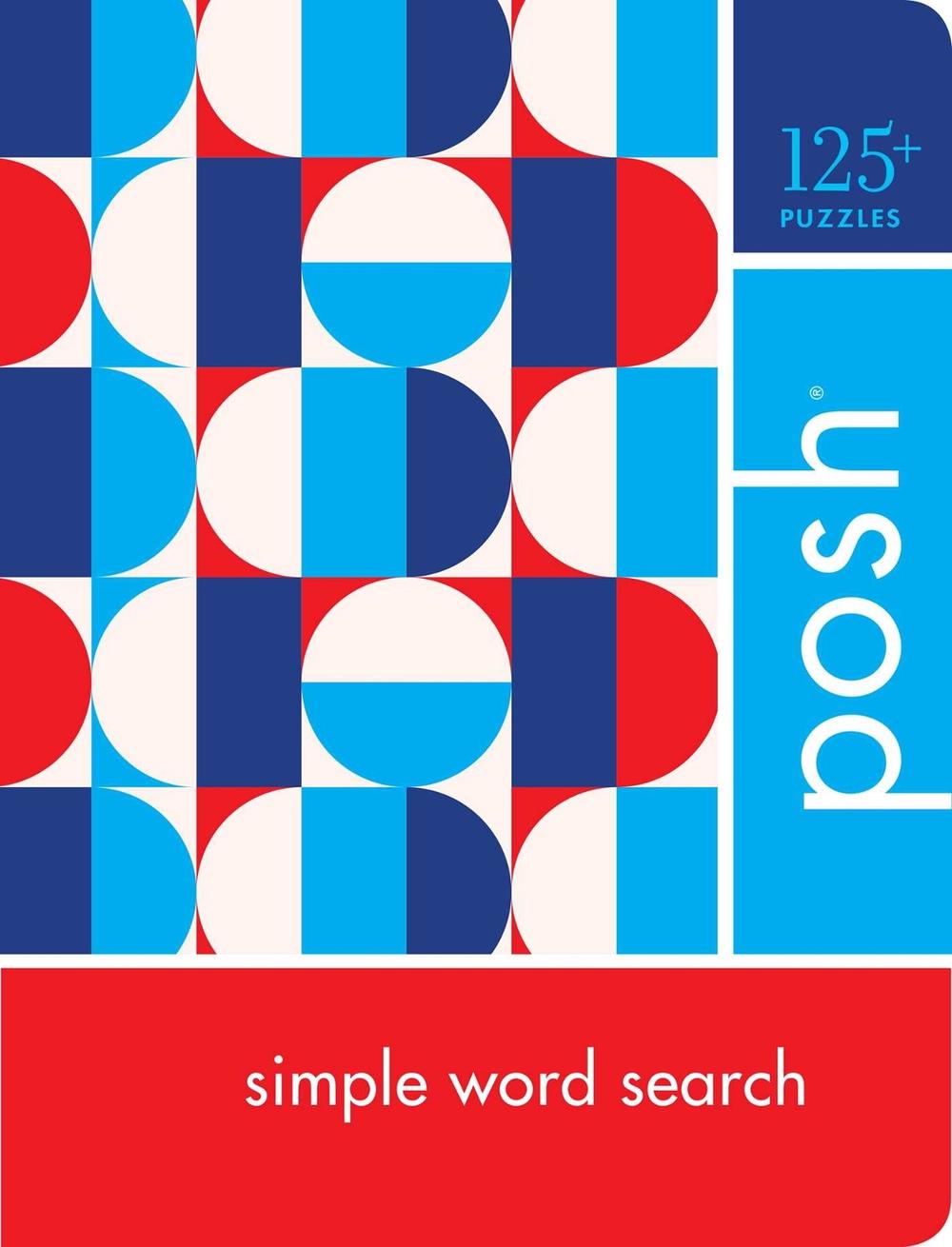 Posh Simple Word Search by Andrews McMeel Publishing - ISBN: 9781524851347
