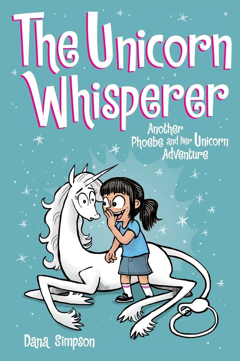 The Unicorn Whisperer by Dana Simpson - ISBN: 9781524851965