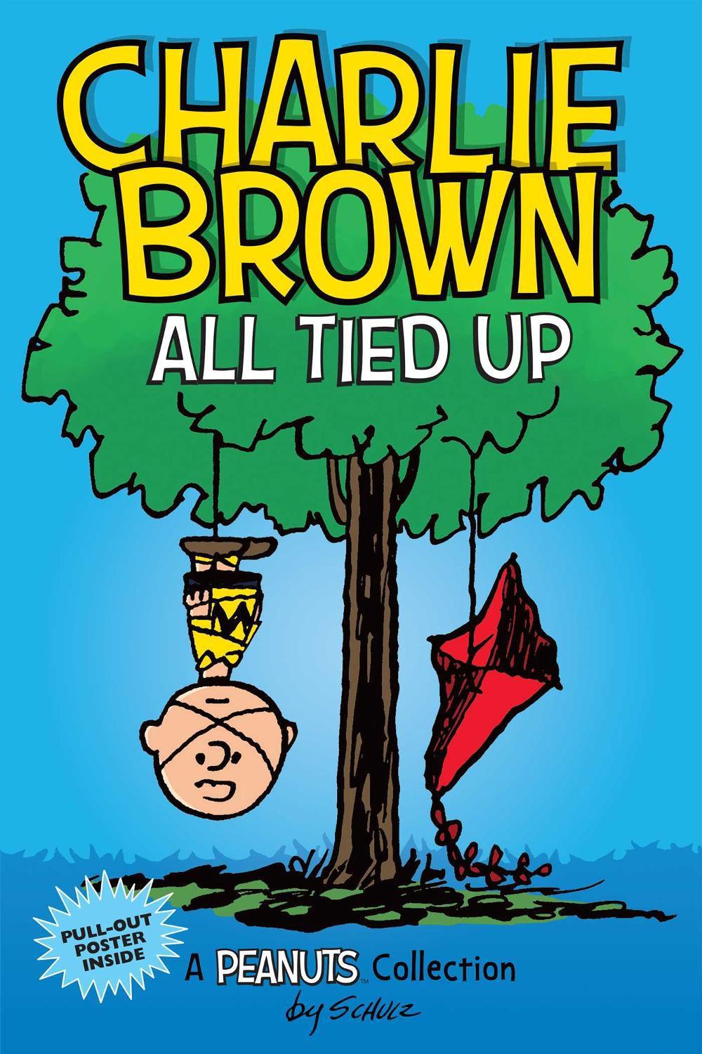 Charlie Brown: All Tied Up by Charles M. Schulz - ISBN: 9781524852269