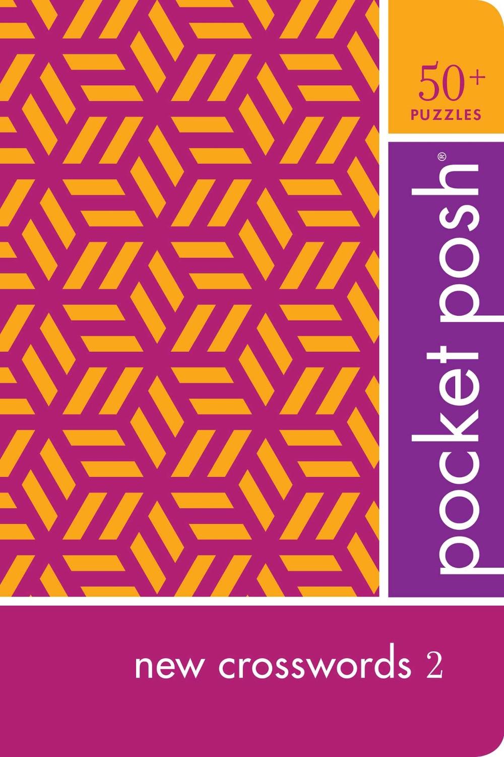 Pocket Posh New Crosswords 2 by The Puzzle Society - ISBN: 9781524853341