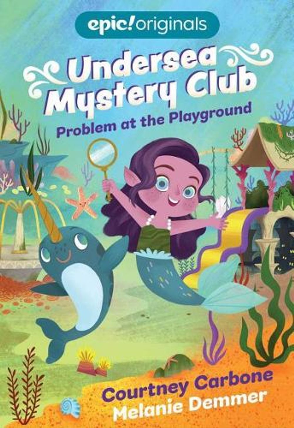 Problem at the Playground (Undersea Mystery Club Book 1) by Courtney Carbone - ISBN: 9781524855246