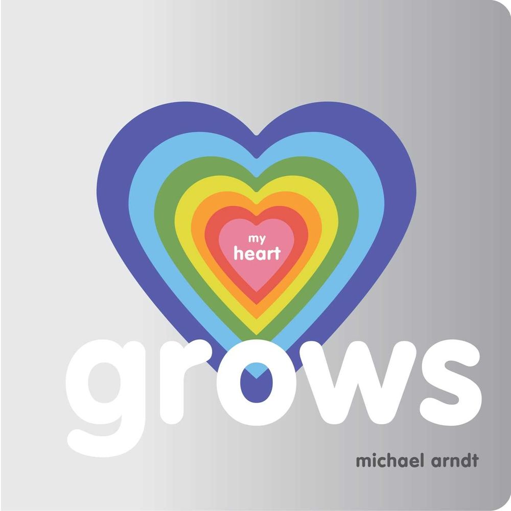 My Heart Grows by Michael Arndt - ISBN: 9781524856519